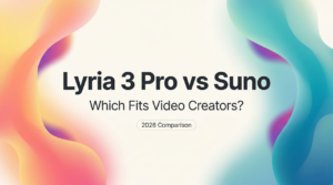 2026 comparison guide for video creators analyzing lyria 3 pro vs suno music generators.